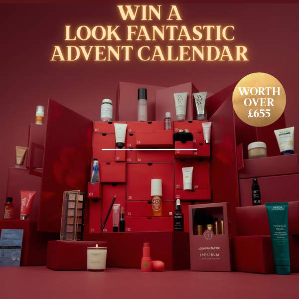 WIN A LOOK FANTASTIC BEAUTY ADVENT CALENDAR - WORTH OVER £655